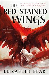 The Red-Stained Wings: The Lotus Kingdoms, Book Two (English Edition)