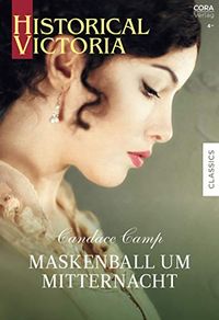 Maskenball um Mitternacht (Historical Victoria 51) (German Edition)