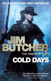 Cold Days: The Dresden Files, Book Fourteen (The Dresden Files series 14) (English Edition)