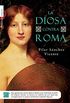 La diosa contra Roma (Novela Historica (roca)) (Spanish Edition)