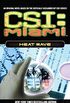 Heat Wave (CSI: Miami Book 2) (English Edition)
