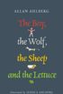The Boy, the Wolf, the Sheep and the Lettuce (English Edition)