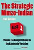 The Strategic Nimzo-Indian: A Complete Guide to the Rubinstein Variation: 1