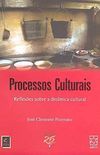Processos Culturais