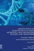 Identification and Quantification of Drugs, Metabolites, Drug Metabolizing Enzymes, and Transporters: Concepts, Methods and Translational Sciences (English Edition)