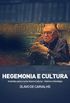 Hegemonia e Cultura