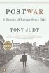 Postwar: A History of Europe Since 1945 (English Edition)