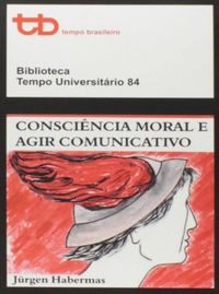 Conscincia moral e agir comunicativo