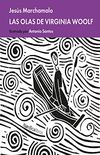 Las olas de Virginia Woolf (Minilecturas Marchamalo-Santos n 5) (Spanish Edition)