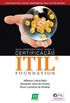 Guia Preparatrio para Certificao ITIL Foundation