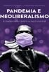 Pandemia e Neoliberalismo