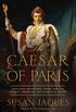 The Caesar of Paris: Napoleon Bonaparte, Rome, and the Artistic Obsession that Shaped an Empire (English Edition)