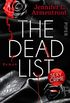 The Dead List: Roman (German Edition)