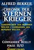 Commander Reilly Folge 11/12 Doppelband: Chronik der Sternenkrieger (German Edition)