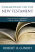 Commentary on the New Testament: Verse-By-Verse Explanations with a Literal Translation