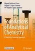 Foundations of Analytical Chemistry: A TeachingLearning Approach (English Edition)