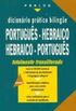 Dicionrio Prtico Bilngue Portugus-Hebraico Hebraico-Portugus