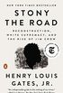 Stony the Road: Reconstruction, White Supremacy, and the Rise of Jim Crow (English Edition)