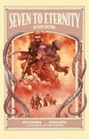 Seven to Eternity: Deluxe Oversized Edition