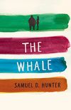 The Whale / A Bright New Boise (English Edition)