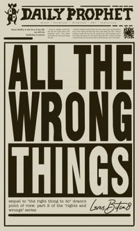 All the Wrong Things