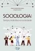 Sociologia: Tempo, indivduo e sociedade