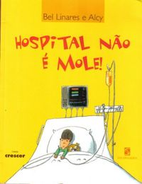 Hospital no  mole!