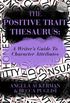 The Positive Trait Thesaurus: A Writer