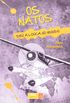 Os Natos:deu a louca no mundo