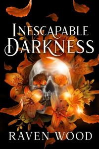Inescapable Darkness
