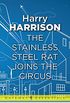 The Stainless Steel Rat Joins The Circus: The Stainless Steel Rat Book 10 (English Edition)