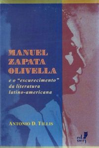 Manuel Zapata Olivella e o escurecimento da literatura latino-americana