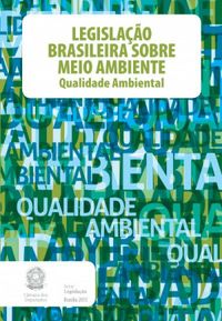 Legislao Brasileira Sobre Meio ambiente