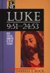 Luke 9:51-24:53