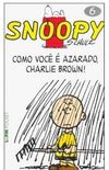 Como Voc  Azarado, Charlie Brown!