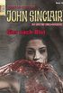 John Sinclair Sonder-Edition 162: Gier nach Blut (German Edition)