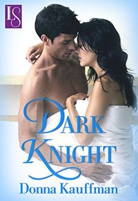Dark Knight: A Loveswept Classic Romance (English Edition)