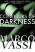 Contours of Darkness