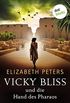 Vicky Bliss und die Hand des Pharaos - Der fnfte Fall: Kriminalroman (German Edition)