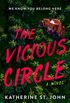 The Vicious Circle (English Edition)