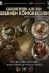 Geschichten aus den Eisernen Knigreichen, Staffel 2 Episode 6 (Iron Kingdoms, Staffel 2) (German Edition)