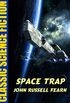 Space Trap (English Edition)