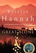 The Great Alone: A Novel (English Edition)