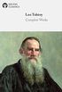 Delphi Complete Works of Leo Tolstoy (Illustrated) (Delphi Series One Book 16) (English Edition)