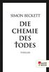 Die Chemie des Todes (David Hunter 1) (German Edition)