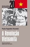 A revoluo vietnamita: da libertao nacional ao socialismo