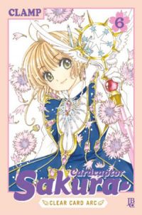 Cardcaptor Sakura - Clear Card Arc #06