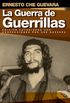 La Guerra de Guerrillas (Che Guevara Publishing Project) (Spanish Edition)