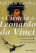 A ciência de Leonardo da Vinci