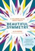 Beautiful Symmetry - A Coloring Book about Math